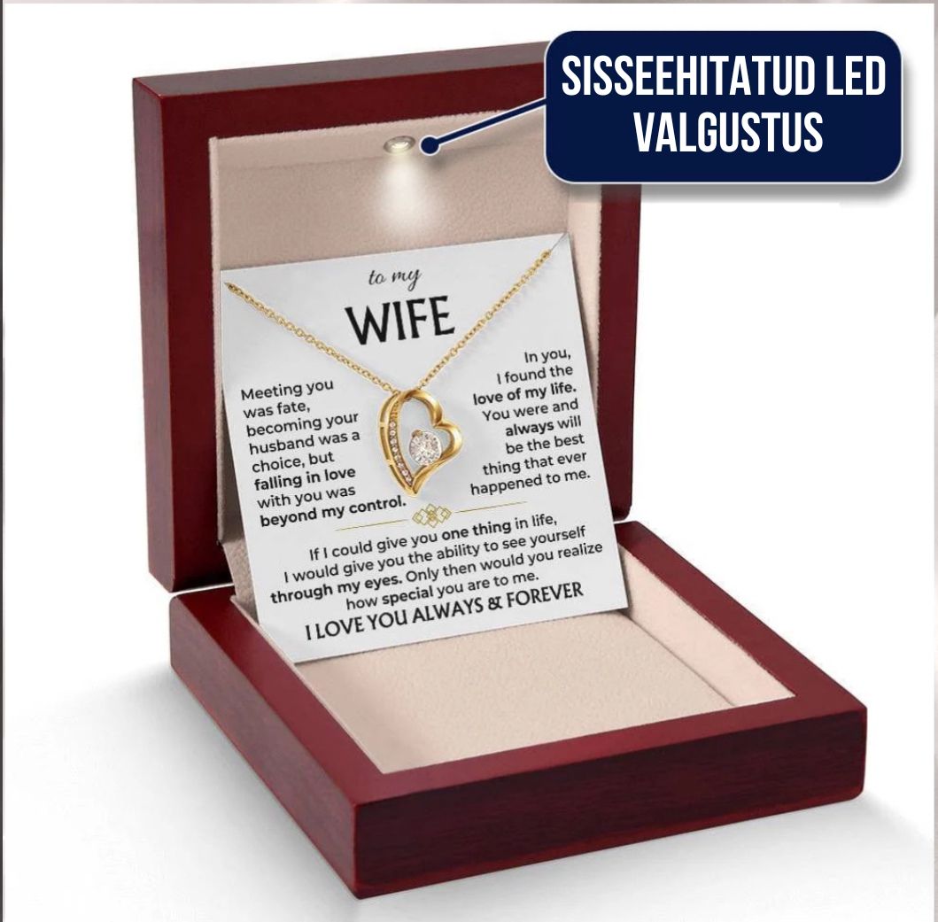 Minu naisele - Ma armastan sind alati ja igavesti - Kinkekomplekt ilusate sõnadega